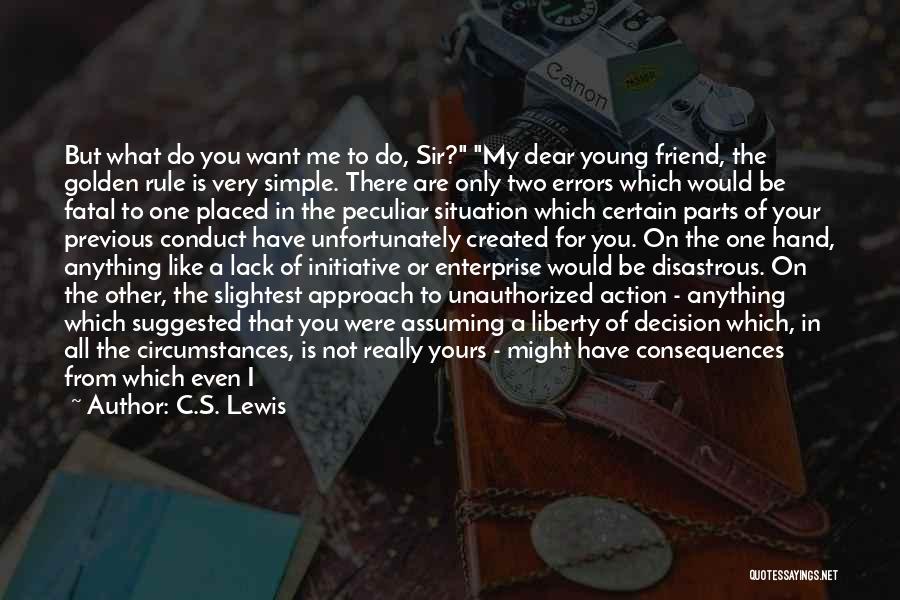 Dear Young Me Quotes By C.S. Lewis