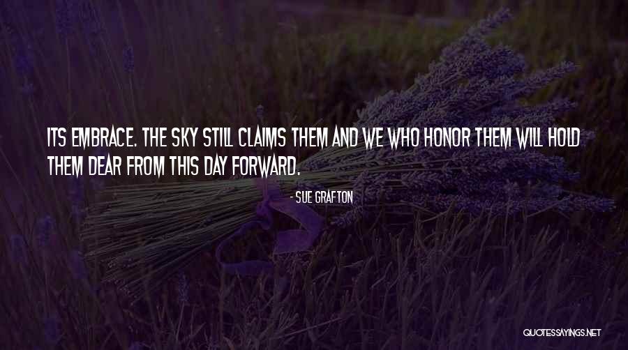 Dear Your Honor Quotes By Sue Grafton Dear Your Honor Quotes By Sue Grafton