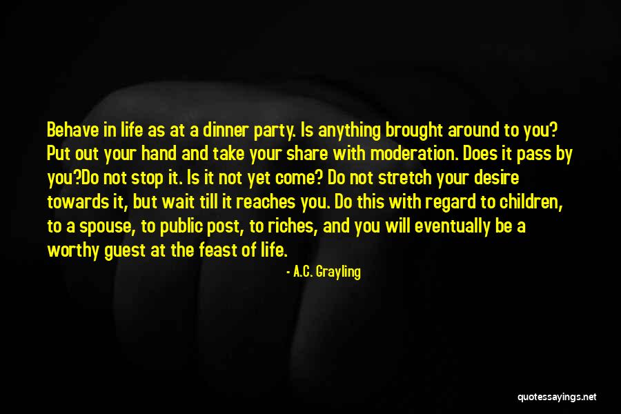 Dearden Winery Quotes By A.C. Grayling Dearden Winery Quotes By A.C. Grayling