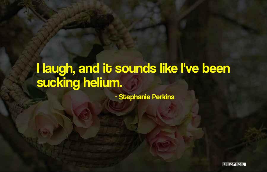 Deardorff Stables Quotes By Stephanie Perkins