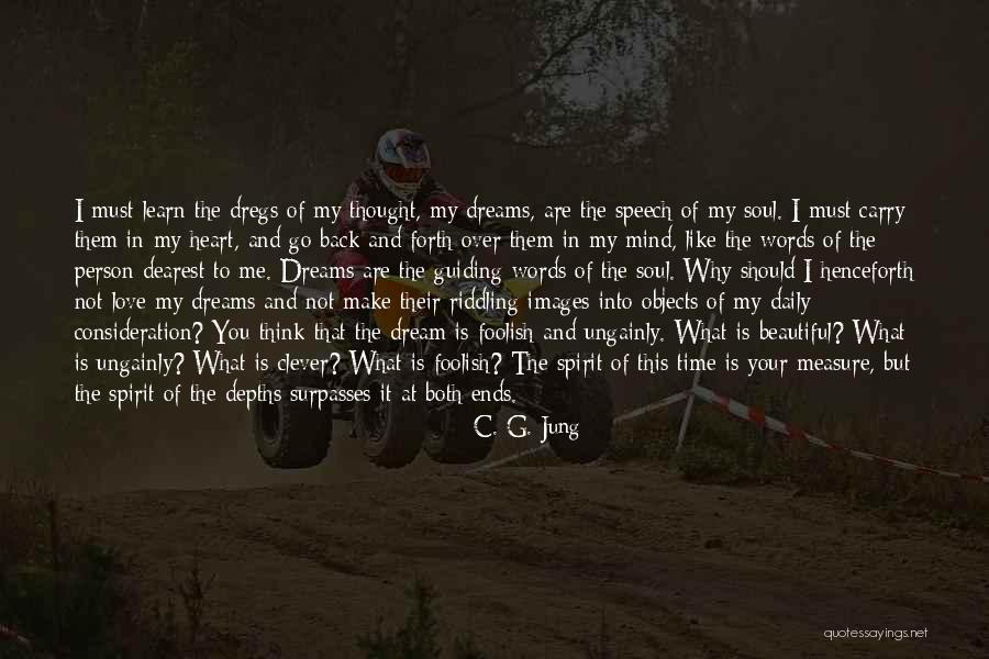 Dearest Love Quotes By C. G. Jung Dearest Love Quotes By C. G. Jung
