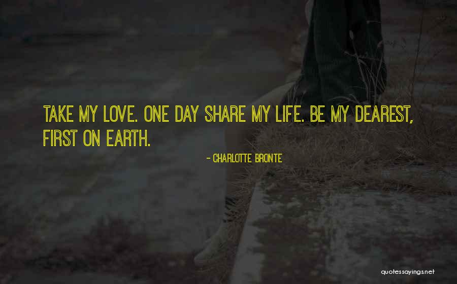 Dearest Love Quotes By Charlotte Bronte