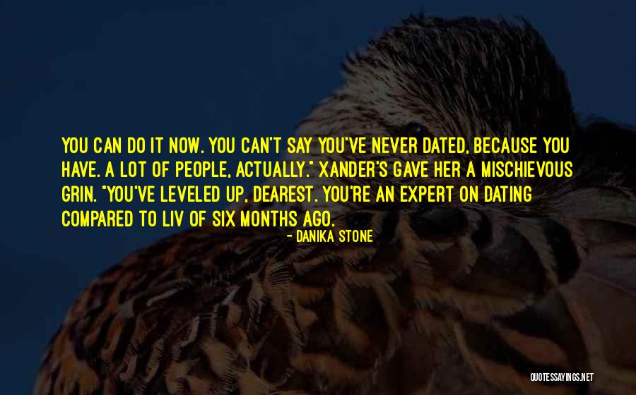 Dearest Love Quotes By Danika Stone Dearest Love Quotes By Danika Stone