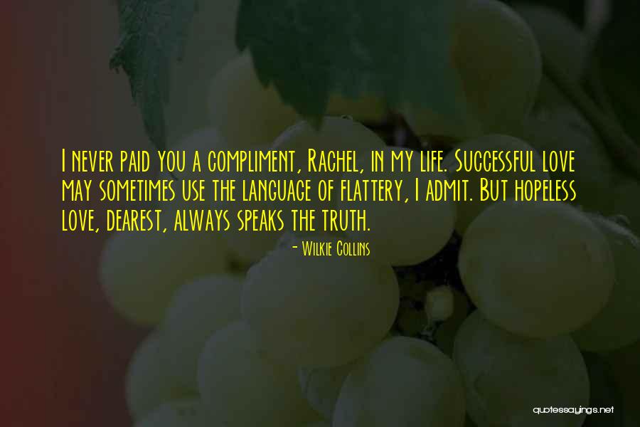Dearest Love Quotes By Wilkie Collins Dearest Love Quotes By Wilkie Collins