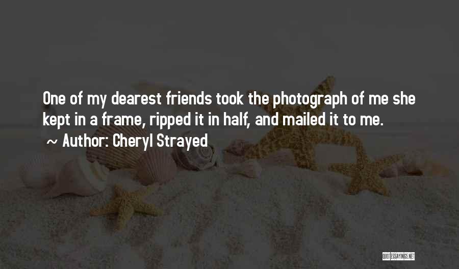 Dearest Quotes By Cheryl Strayed