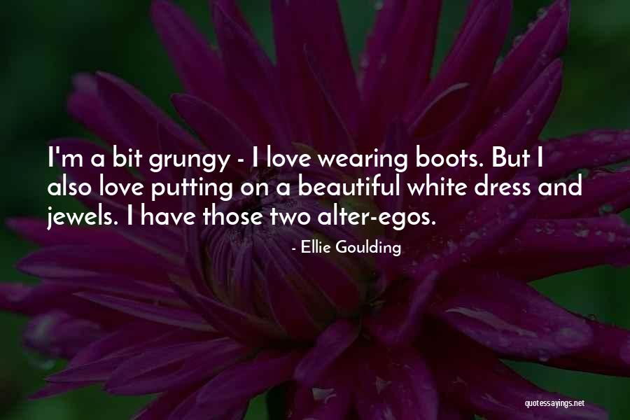 Dearlove Manor Quotes By Ellie Goulding Dearlove Manor Quotes By Ellie Goulding