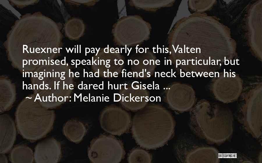 Dearly Quotes By Melanie Dickerson