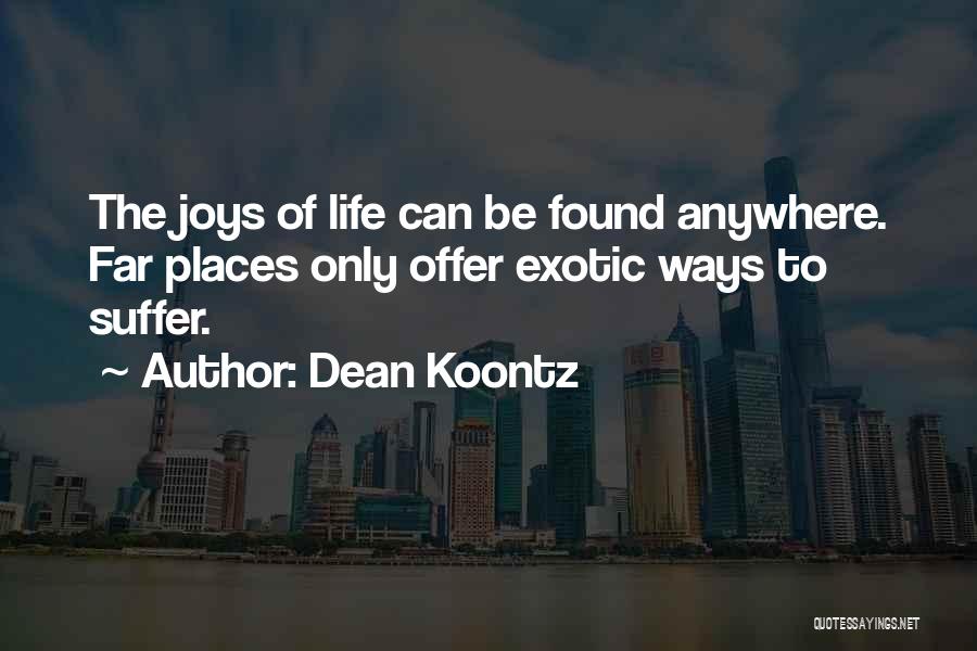 Dearra And Ken Quotes By Dean Koontz