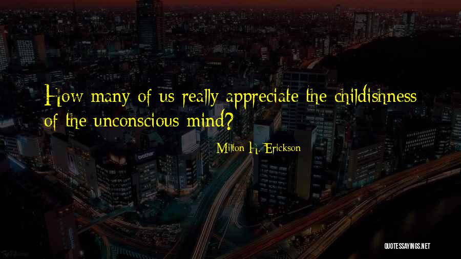 Dearsley Meats Quotes By Milton H. Erickson Dearsley Meats Quotes By Milton H. Erickson