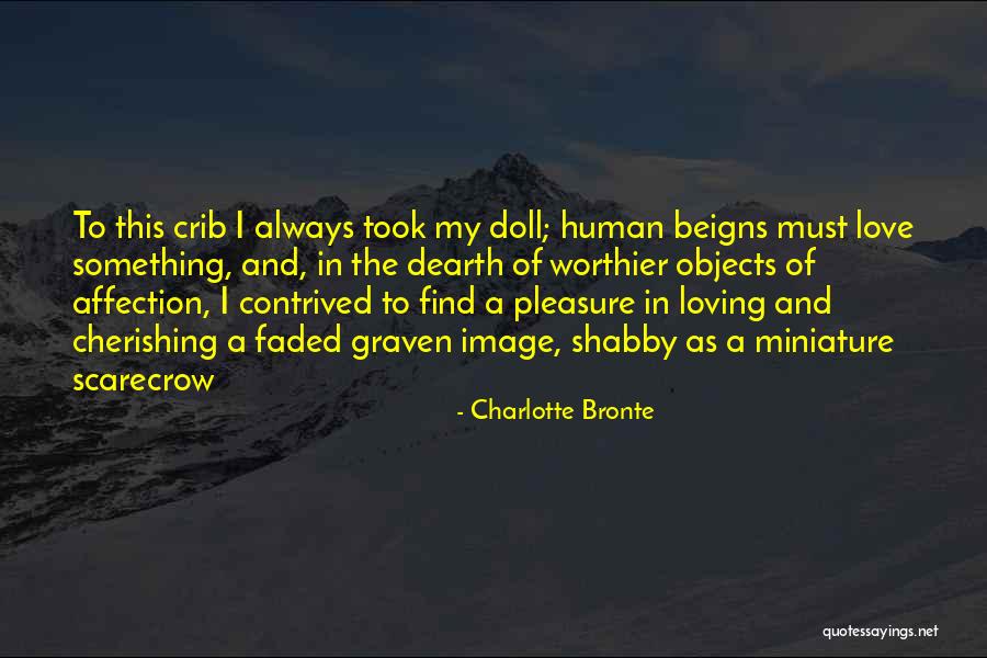 Dearth Quotes By Charlotte Bronte Dearth Quotes By Charlotte Bronte