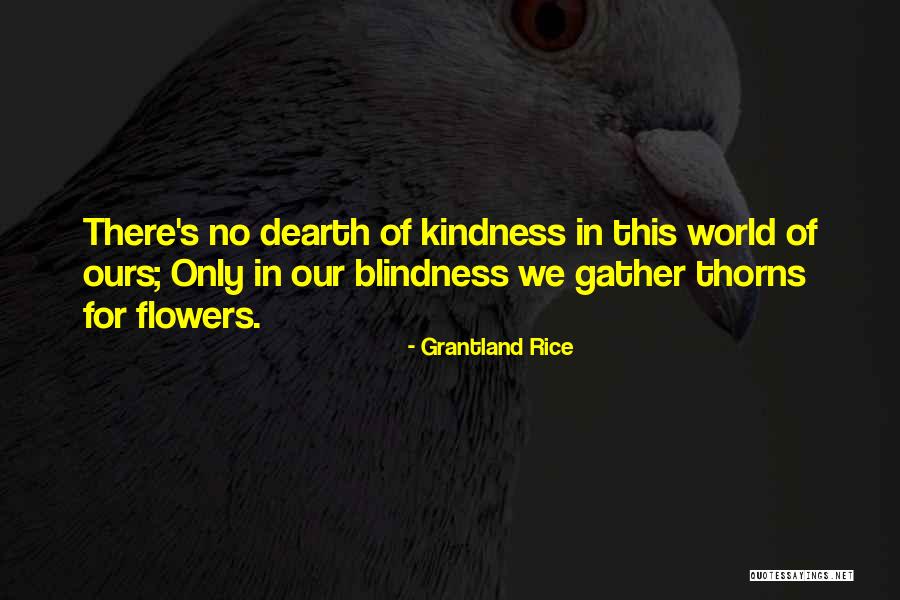 Dearth Quotes By Grantland Rice Dearth Quotes By Grantland Rice