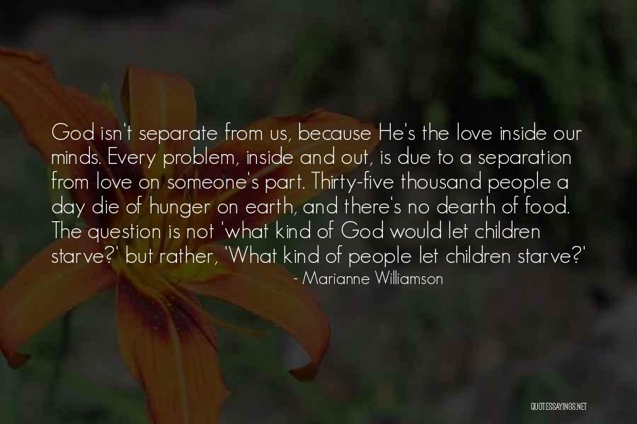 Dearth Quotes By Marianne Williamson Dearth Quotes By Marianne Williamson