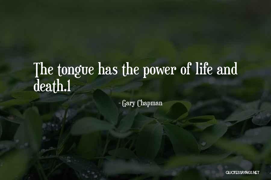 Death 1 Quotes By Gary Chapman