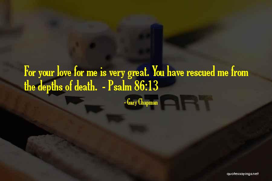 Death 13 Quotes By Gary Chapman Death 13 Quotes By Gary Chapman