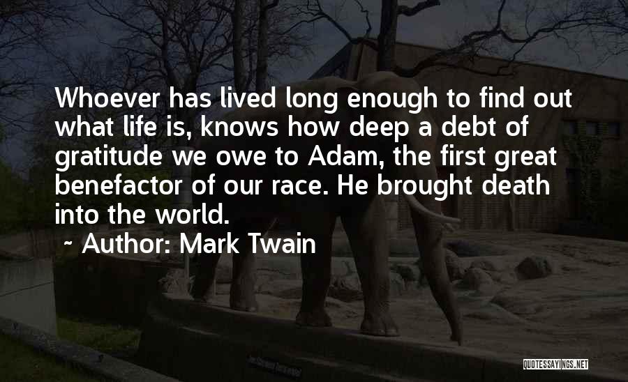 Death A Life Well Lived Quotes By Mark Twain