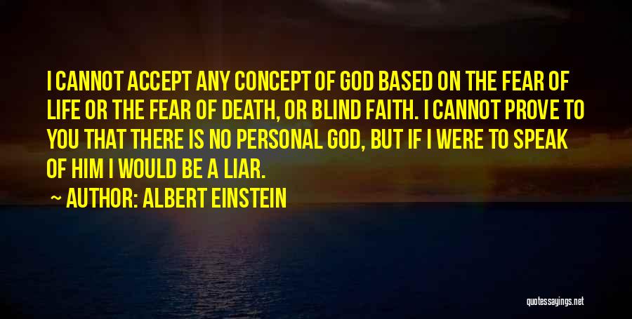 Death Albert Einstein Quotes By Albert Einstein