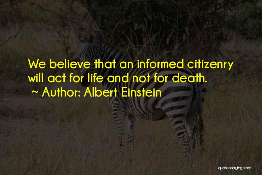 Death Albert Einstein Quotes By Albert Einstein