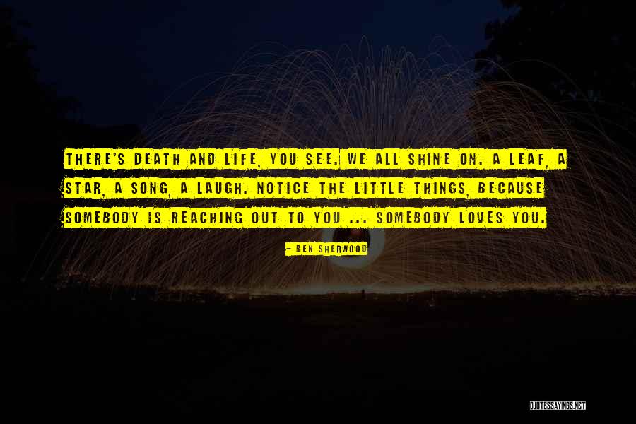 Death And Afterlife Quotes By Ben Sherwood Death And Afterlife Quotes By Ben Sherwood