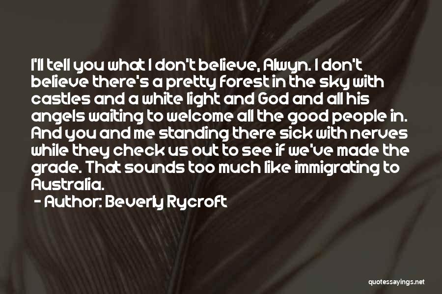 Death And Angels Quotes By Beverly Rycroft