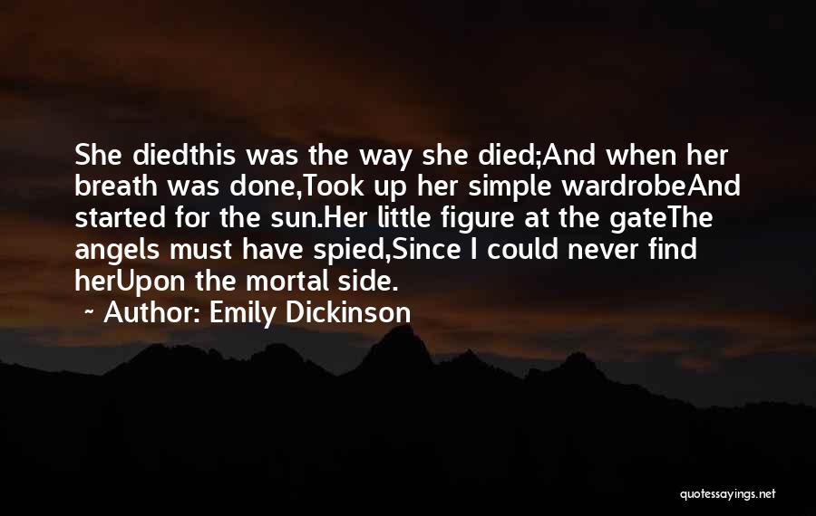 Death And Angels Quotes By Emily Dickinson