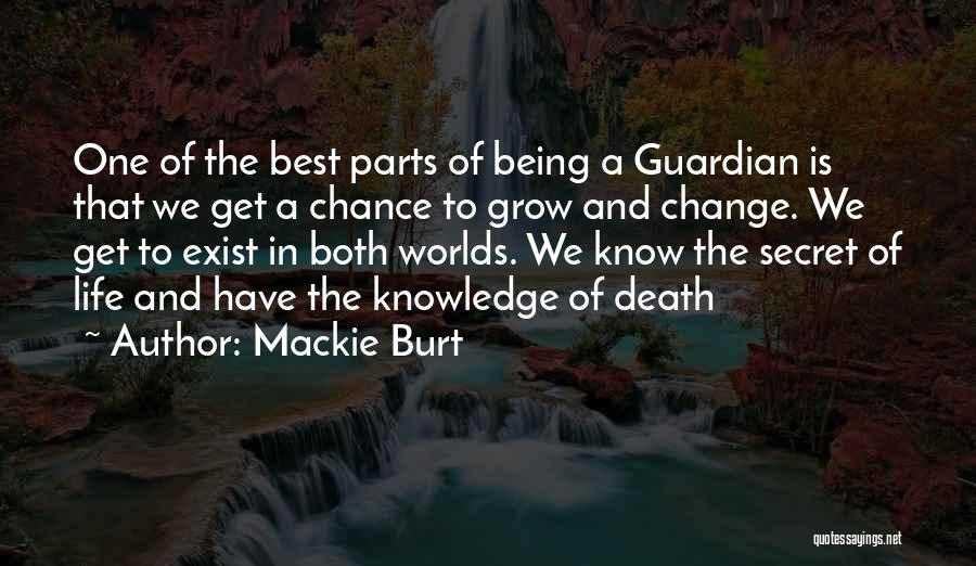 Death And Angels Quotes By Mackie Burt