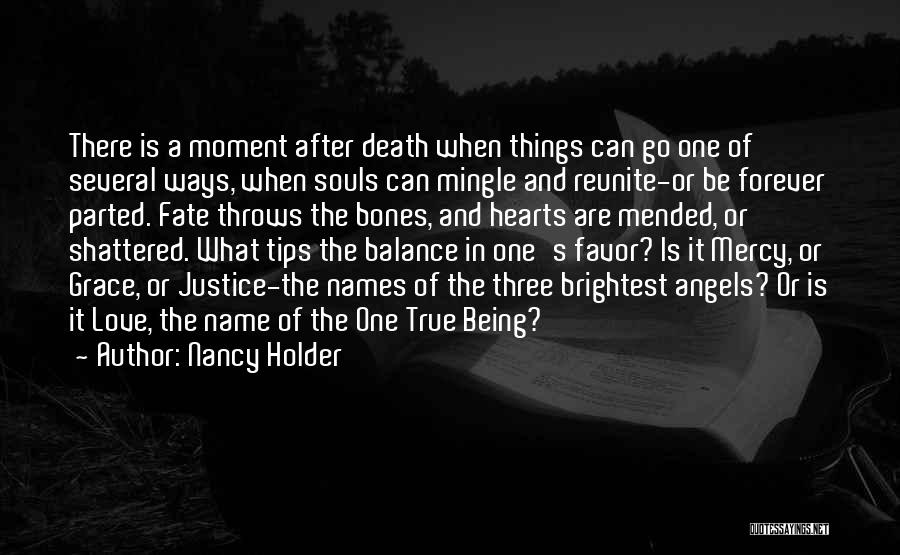 Death And Angels Quotes By Nancy Holder