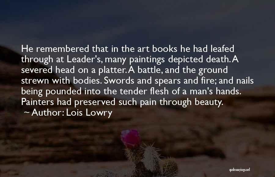 Death And Being Remembered Quotes By Lois Lowry