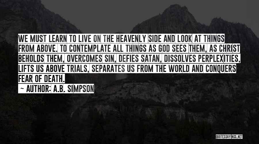 Death And Condolences Quotes By A.B. Simpson