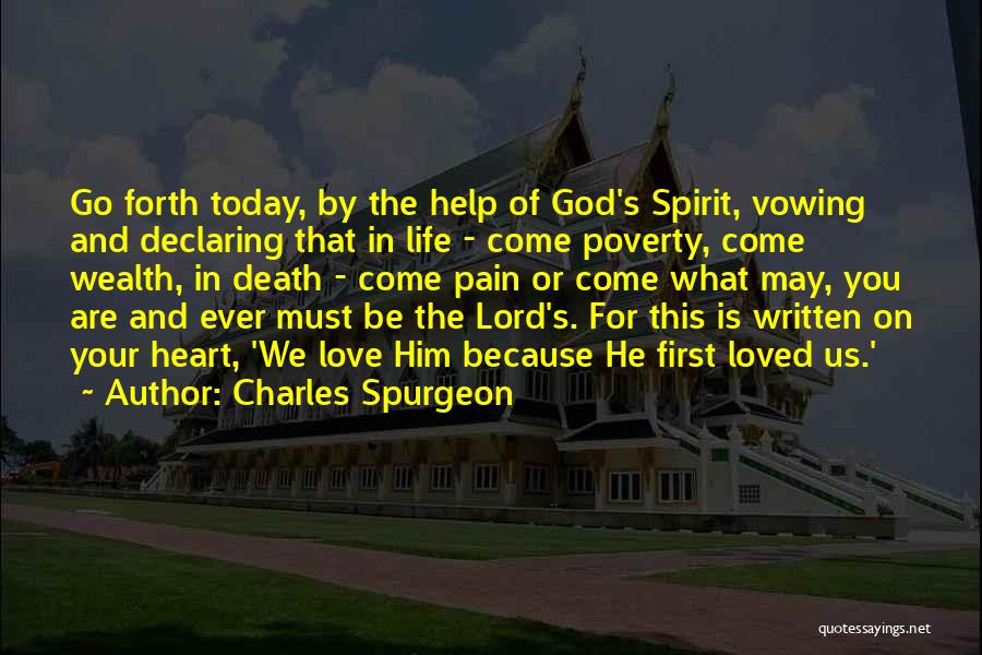 Death And Condolences Quotes By Charles Spurgeon