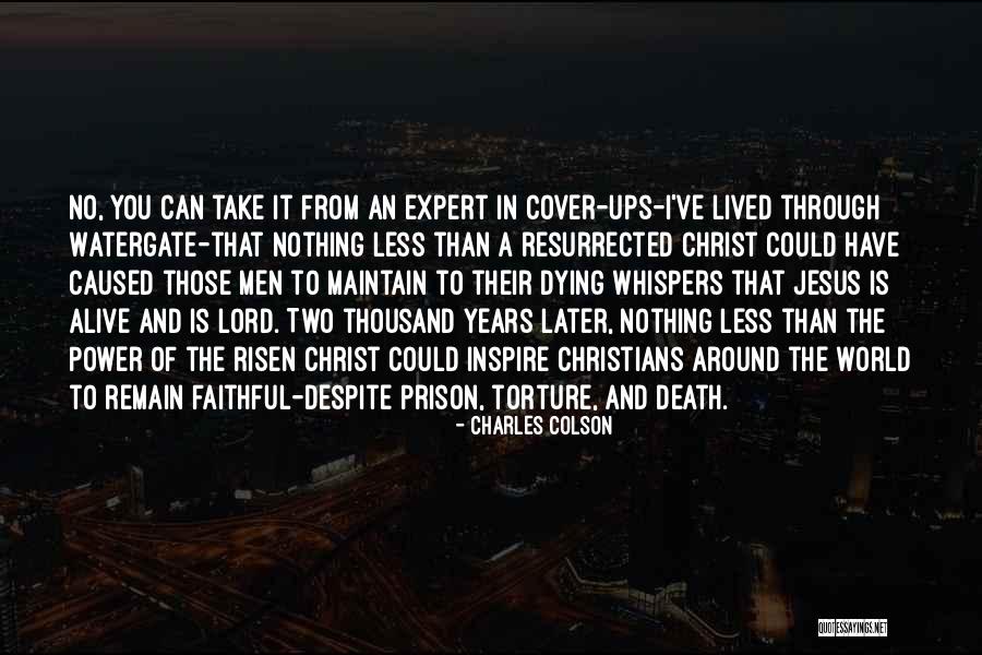 Death And Dying Christian Quotes By Charles Colson