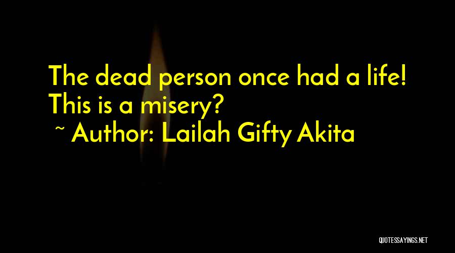 Death And Dying Christian Quotes By Lailah Gifty Akita