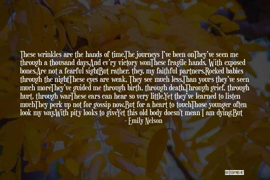 Death And Dying Inspirational Quotes By Emily Nelson Death And Dying Inspirational Quotes By Emily Nelson