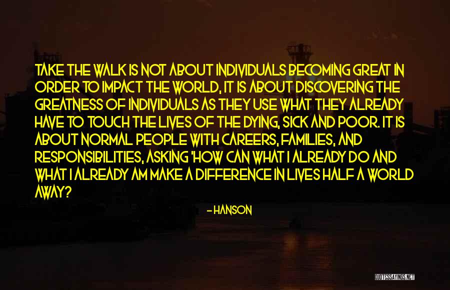 Death And Dying Inspirational Quotes By Hanson Death And Dying Inspirational Quotes By Hanson