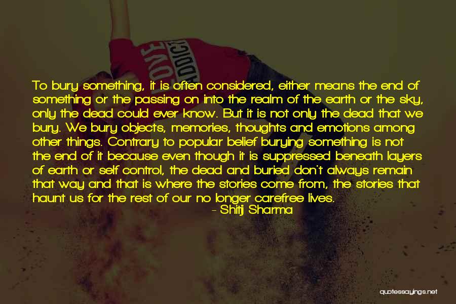 Death And Dying Inspirational Quotes By Shitij Sharma Death And Dying Inspirational Quotes By Shitij Sharma