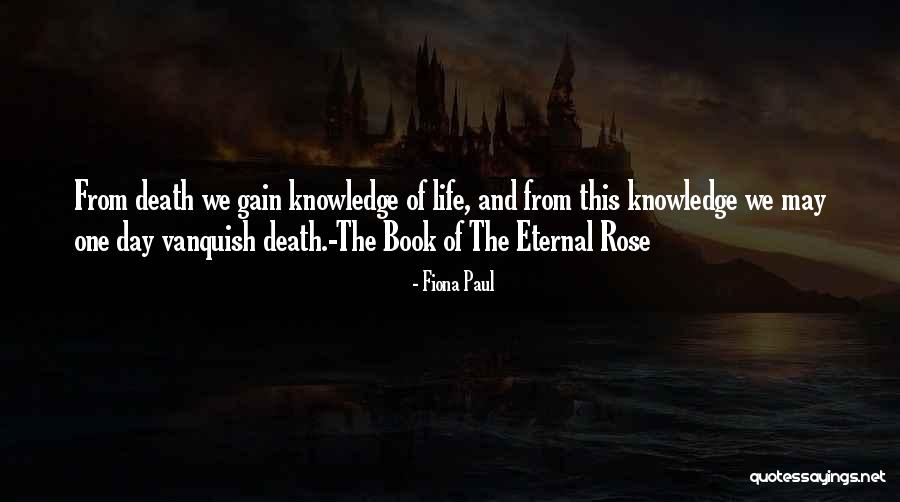 Death And Eternal Life Quotes By Fiona Paul Death And Eternal Life Quotes By Fiona Paul