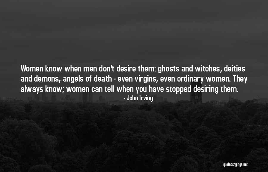 Death And Ghosts Quotes By John Irving Death And Ghosts Quotes By John Irving