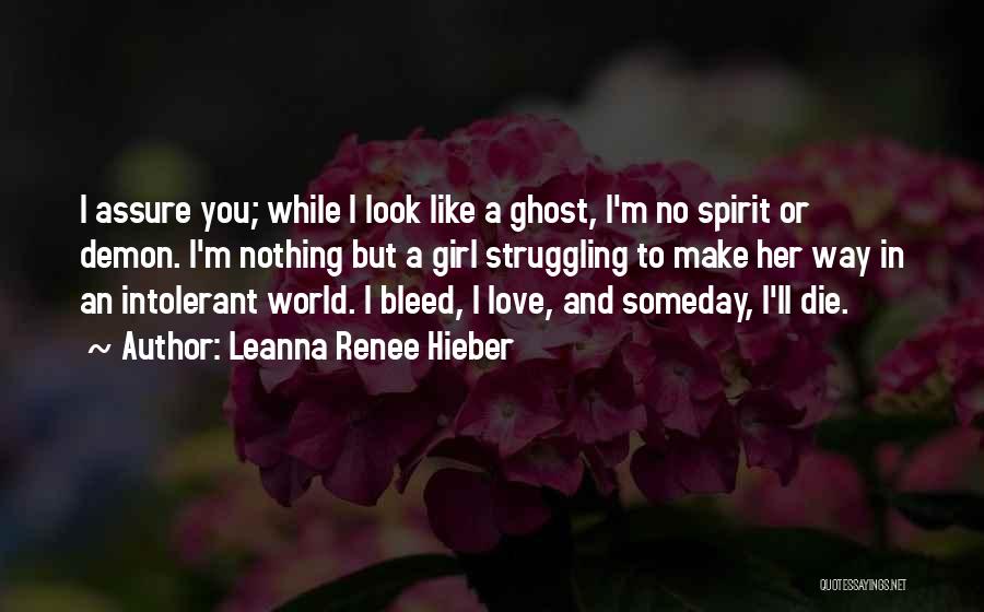 Death And Ghosts Quotes By Leanna Renee Hieber