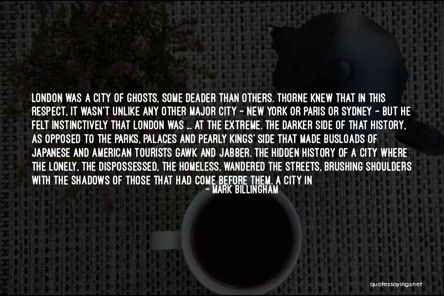 Death And Ghosts Quotes By Mark Billingham Death And Ghosts Quotes By Mark Billingham