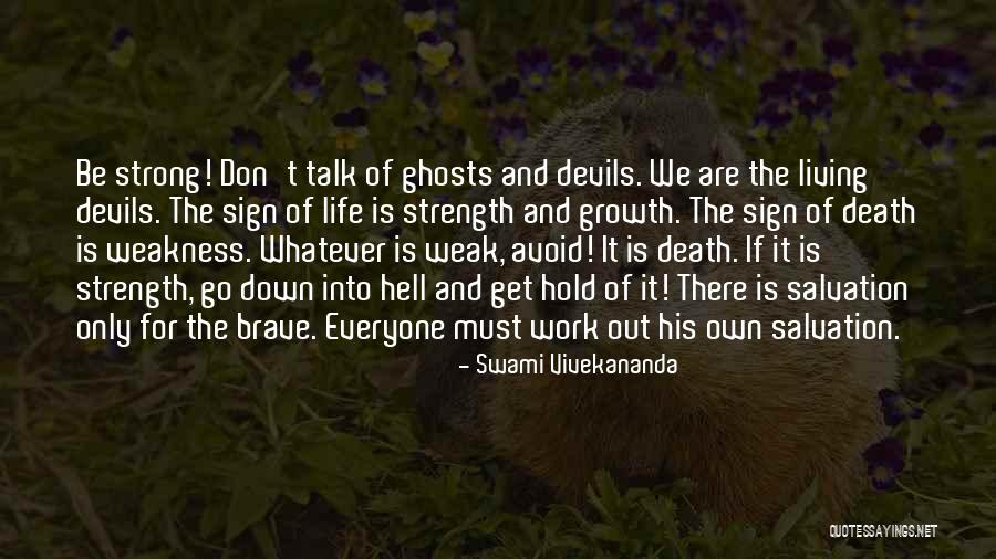 Death And Ghosts Quotes By Swami Vivekananda Death And Ghosts Quotes By Swami Vivekananda