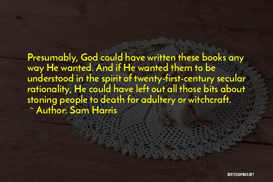 Death And God Quotes By Sam Harris