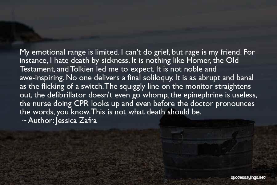 Death And Grief Quotes By Jessica Zafra