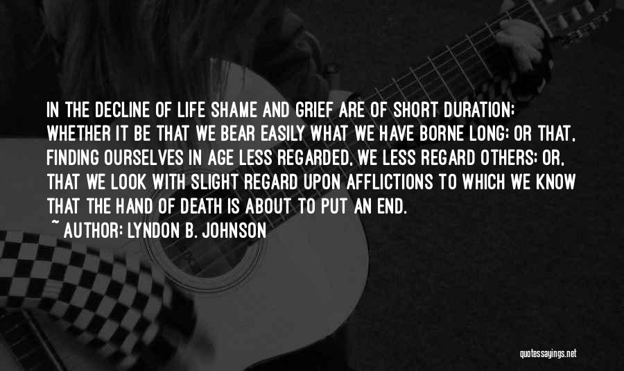 Death And Grief Quotes By Lyndon B. Johnson