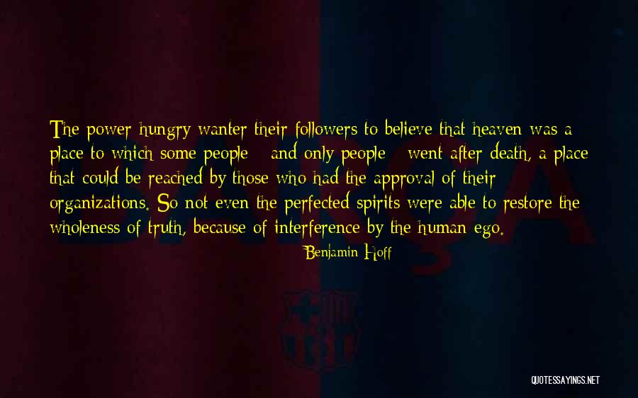 Death And Heaven Quotes By Benjamin Hoff Death And Heaven Quotes By Benjamin Hoff