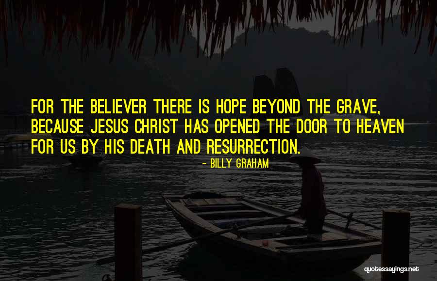 Death And Heaven Quotes By Billy Graham