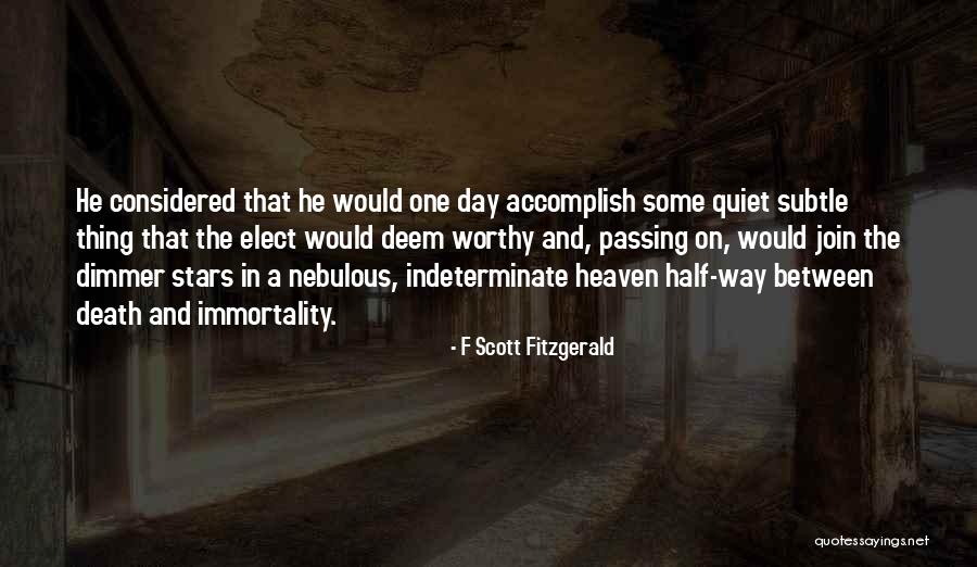 Death And Heaven Quotes By F Scott Fitzgerald