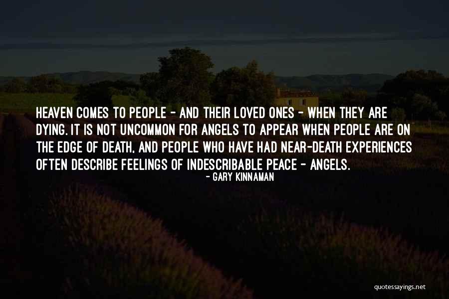 Death And Heaven Quotes By Gary Kinnaman