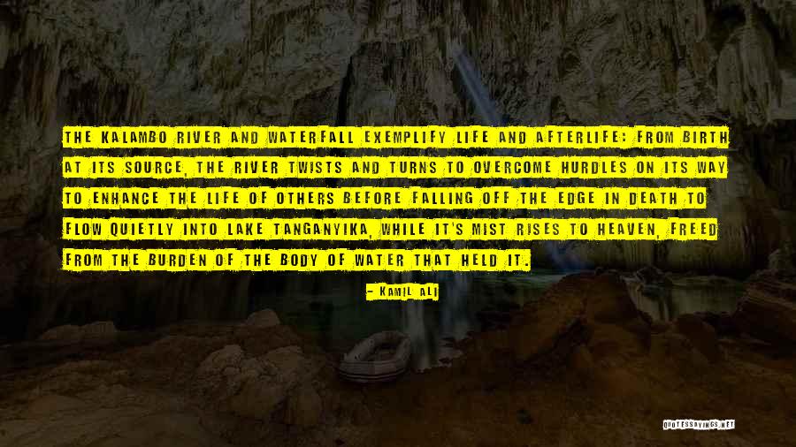 Death And Heaven Quotes By Kamil Ali Death And Heaven Quotes By Kamil Ali