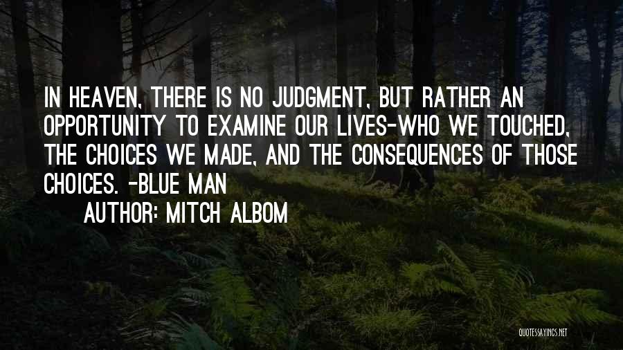 Death And Heaven Quotes By Mitch Albom