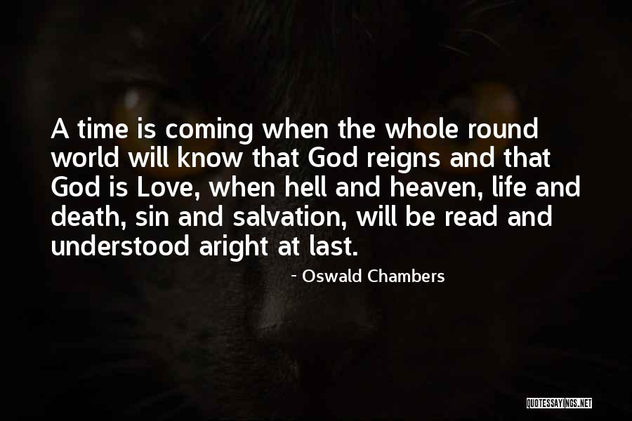 Death And Heaven Quotes By Oswald Chambers Death And Heaven Quotes By Oswald Chambers