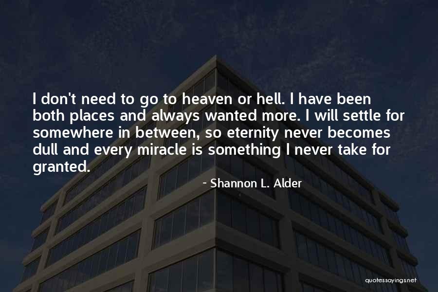 Death And Heaven Quotes By Shannon L. Alder